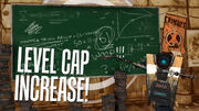 Level Cap INcrease