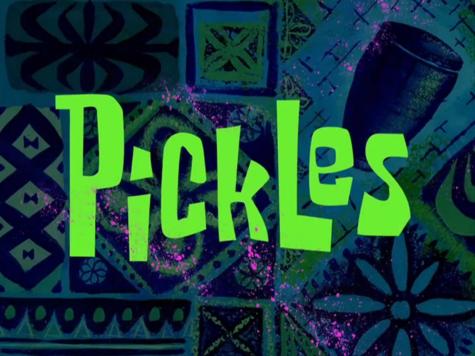 Pickles