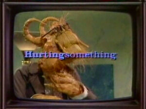 Hurting Something