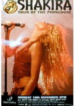 Tour of the Mongoose Shakira
