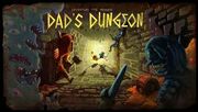 Dads dugeon