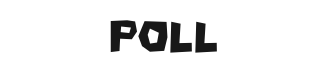 Poll