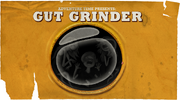 Gutgrinder